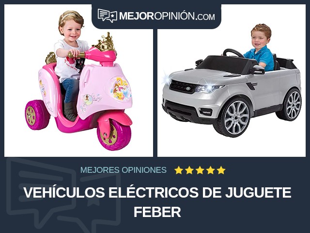 Vehículos eléctricos de juguete Feber